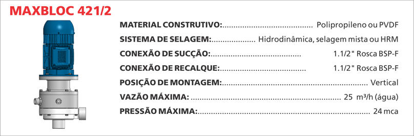 BombaCentrifugaMaxbloc4212 Maximize a eficiência de seus processos químicos com as bombas centrífugas Maxbloc da Bomax. Tecnologia avançada para resultados precisos.