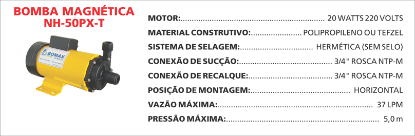 BombaMagneticaNH50PXT Maximize a segurança e a eficiência com as bombas magnéticas Maxmag da Bomax. Ideal para líquidos corrosivos ou perigosos.